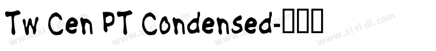Tw Cen PT Condensed字体转换